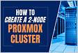 How to Create a Cluster in Proxmox 2024